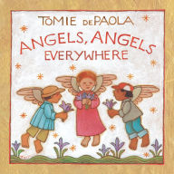 Title: Angels, Angels Everywhere, Author: Tomie dePaola