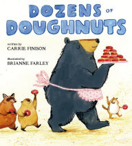 Free electronics textbooks download Dozens of Doughnuts 9780525518358 by Carrie Finison, Brianne Farley ePub DJVU