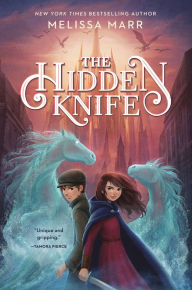 Title: The Hidden Knife, Author: Melissa Marr