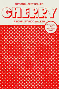 Pdb format ebook download Cherry by Nico Walker (English Edition)