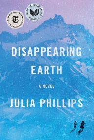 Free google books downloads Disappearing Earth by Julia Phillips PDF