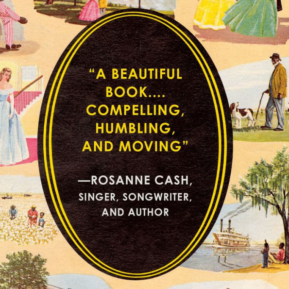 My Old Kentucky Home: The Astonishing Life and Reckoning of an Iconic American Song