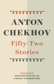 Title: Fifty-Two Stories, Author: Anton Chekhov