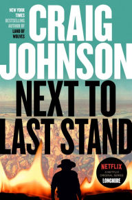 Download books free kindle fire Next to Last Stand: A Longmire Mystery by Craig Johnson RTF English version