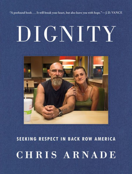 Dignity: Seeking Respect Back Row America