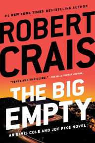 Title: The Big Empty (Elvis Cole and Joe Pike Series #20), Author: Robert Crais