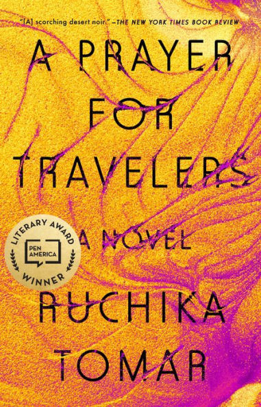 A Prayer for Travelers: Novel
