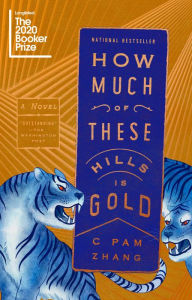 Ebooks free greek download How Much of These Hills Is Gold  9780525537205 (English literature) by C Pam Zhang