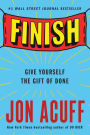 Finish: Give Yourself the Gift of Done