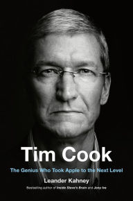 Title: Tim Cook: The Genius Who Took Apple to the Next Level, Author: Leander Kahney