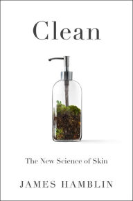 Electronics e-book download Clean: The New Science of Skin ePub DJVU iBook