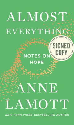 Almost Everything Notes On Hopesigned Book - 