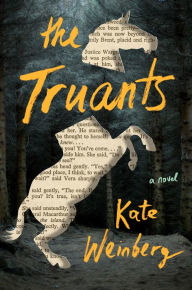 Title: The Truants, Author: Kate Weinberg