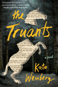 Title: The Truants, Author: Kate Weinberg