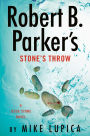 Robert B. Parker's Stone's Throw (Jesse Stone Series #20)