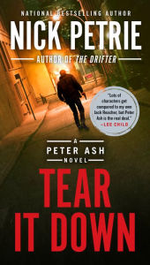 Title: Tear It Down, Author: Nick Petrie