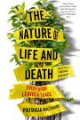 The Nature of Life and Death: Every Body Leaves a Trace