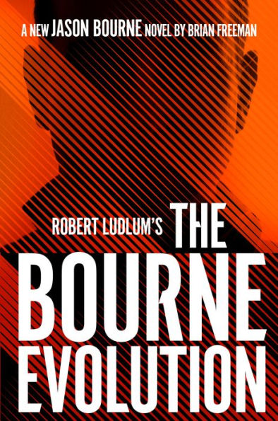 Robert Ludlum's The Bourne Evolution (Bourne Series #15)