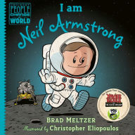 Title: I am Neil Armstrong, Author: Brad Meltzer