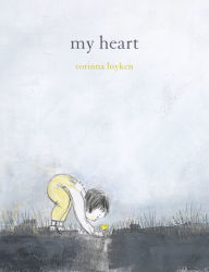 Title: My Heart, Author: Corinna Luyken