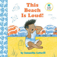 Title: This Beach Is Loud!, Author: Samantha Cotterill