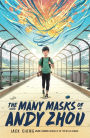 The Many Masks of Andy Zhou