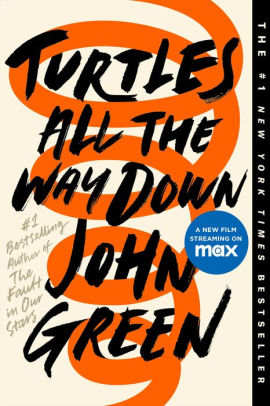 Turtles All The Way Down By John Green Paperback Barnes Noble