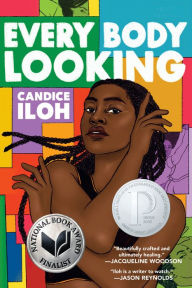 Ebooks audio downloads Every Body Looking MOBI FB2 9780525556206 English version by Candice Iloh