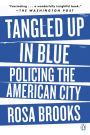 Tangled Up in Blue: Policing the American City