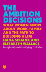 Audio books download ipod ukThe Ambition Decisions: What Women Know About Work, Family, and the Path to Building a Life