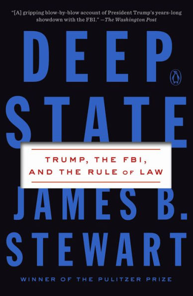 Deep State: Trump, the FBI, and Rule of Law
