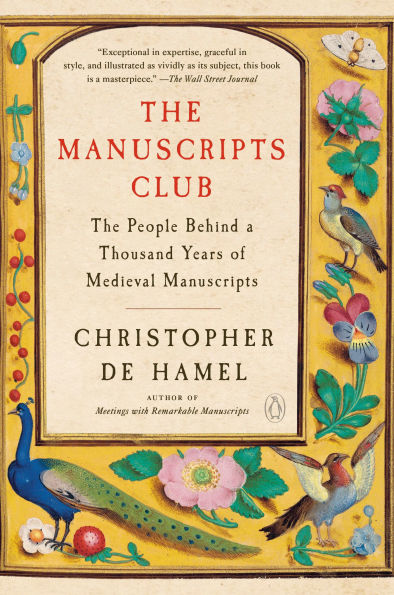 The Manuscripts Club: People Behind a Thousand Years of Medieval