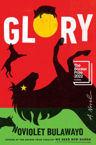 Title: Glory, Author: NoViolet Bulawayo