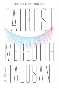 Download ebooks for free nook Fairest by Meredith Talusan English version PDF 9781643586601