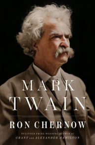 Title: Mark Twain, Author: Ron Chernow