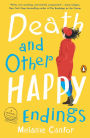 Death and Other Happy Endings