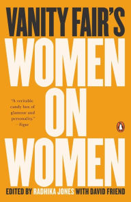 Title: Vanity Fair's Women on Women, Author: Radhika Jones