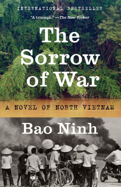 The Sorrow of War: A Novel North Vietnam