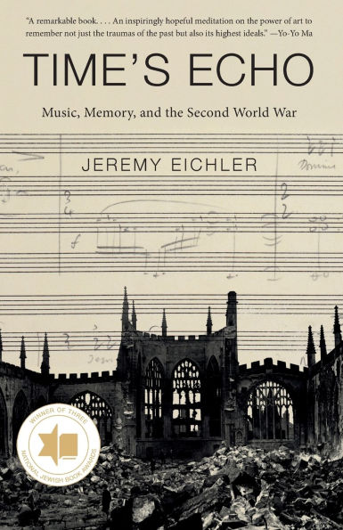 Time's Echo: Music, Memory, and the Second World War