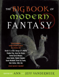 Google free book download The Big Book of Modern Fantasy in English by Ann VanderMeer, Jeff VanderMeer