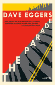 Title: The Parade, Author: David Eggers