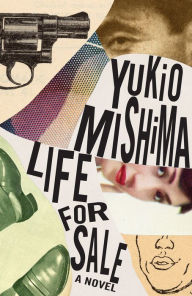 Title: Life for Sale, Author: Yukio Mishima