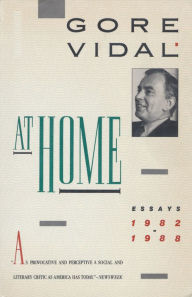 Title: At Home: Essays 1982 - 1988, Author: Gore Vidal