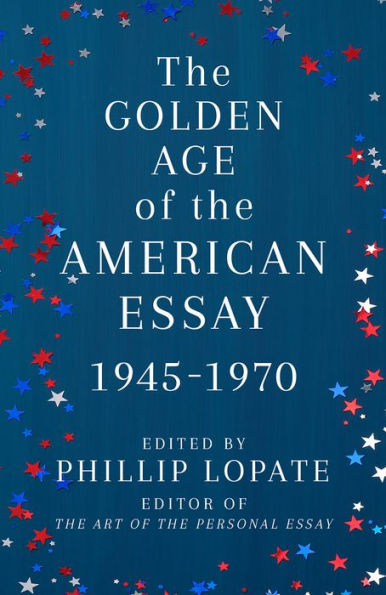 the Golden Age of American Essay: 1945-1970