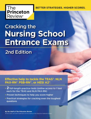 Cracking The Nursing School Entrance Exams 2nd Edition Practice