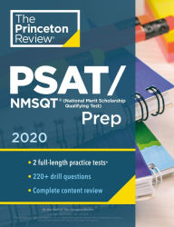 Title: Princeton Review PSAT/NMSQT Prep, 2020: Practice Tests + Review & Techniques + Online Tools, Author: The Princeton Review