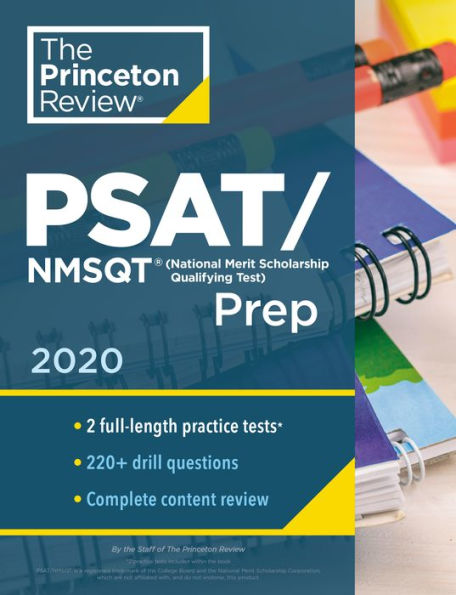 Princeton Review PSAT/NMSQT Prep, 2020: Practice Tests + Review & Techniques + Online Tools