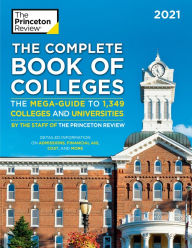 Downloading free ebooks for android The Complete Book of Colleges, 2021: The Mega-Guide to 1,349 Colleges and Universities (English literature)