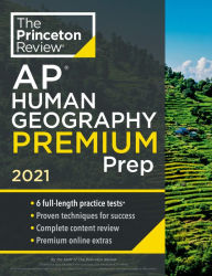 Free audiobook download for ipod Princeton Review AP Human Geography Premium Prep, 2021: 6 Practice Tests + Complete Content Review + Strategies & Techniques