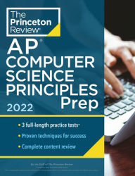 Books for download to pc Princeton Review AP Computer Science Principles Prep, 2022: 3 Practice Tests + Complete Content Review + Strategies & Techniques 9780525570837 by  CHM English version